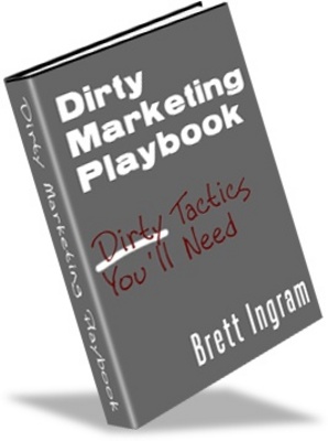 Product picture Dirty Marketing Playbook- How to make money from your websit